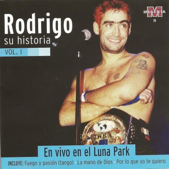 Rodrigo Fuego y pasion