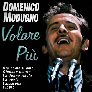 Domenico Modugno Volare (Nel blu di pinto di blu)