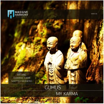 Guhus My Karma (Mitaric Remix)