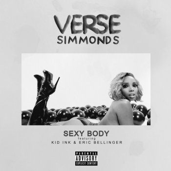 Verse Simmonds feat. Eric Bellinger & Kid Ink Sexy Body (Remix)