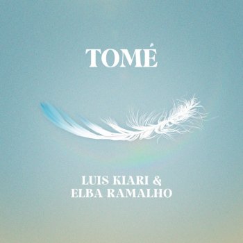 Luis Kiari feat. Elba Ramalho Tomé