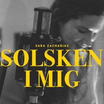 Sara Zacharias Solsken I Mig