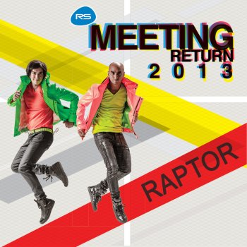 Raptor รู้สึกอย่างไร