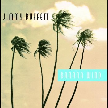 Jimmy Buffett School Boy Heart