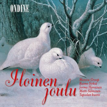 Franz Xaver Gruber, Yrjö Hjelt, Monica Groop, Sympaatti Youth Choir, Tampere Philharmonic Orchestra & Markus Lehtinen Jouluyo, juhlayo (Silent Night) (arr. for mezzo-soprano, chorus and orchestra)
