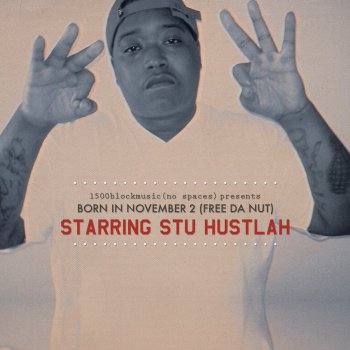 Stu Hustlah Ease My Mind