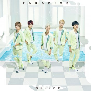 Da-iCE Paradive (English Version)