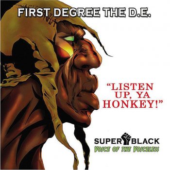 First Degree the D.E. Listen Up, Ya Honkey! (A'Capella)