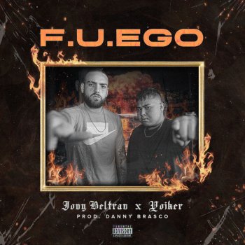 Jony Beltran feat. Yoiker F.U.EGO (feat. Yoiker)