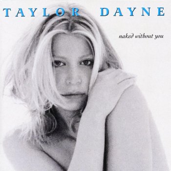 Taylor Dayne You Don't Have to Say You Love Me