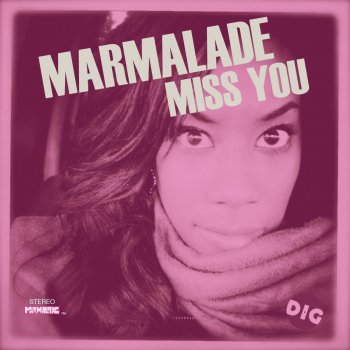 Исполнитель Marmalade, альбом Miss You