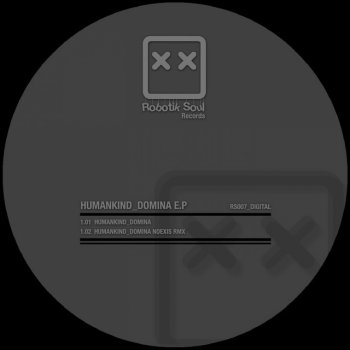Humankind feat. Noexis Domina - Noexis Remix