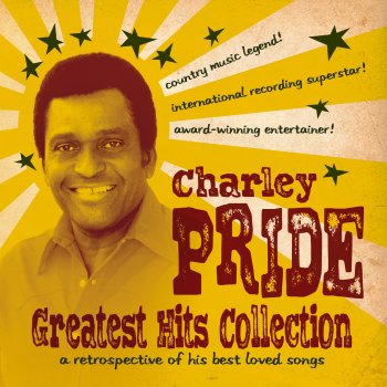 Charley Pride Never Been so Loved in All My Life