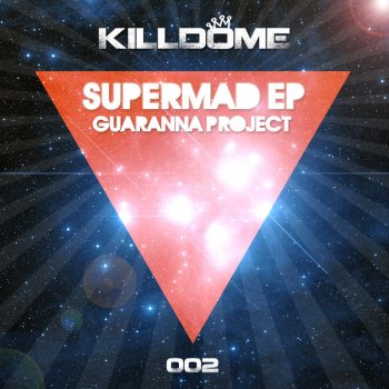 Guaranna Project Super Mad