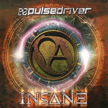 Pulsedriver Insane (Short Mix)