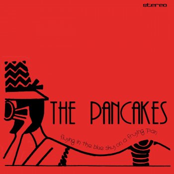 The Pancakes Hey Hey - Instrumental