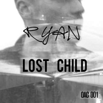 Ryan Lost Child