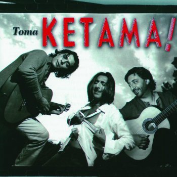 Ketama Miénteme