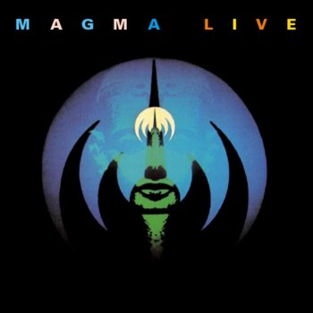 Magma Da zeuhl wortz mëkanïk (Live 1975) [Remastered]