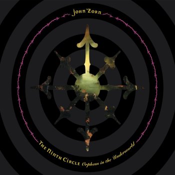 John Zorn Canto VI (feat. John Medeski, Brian Marsella, Matt Hollenberg & Kenny Grohowski)