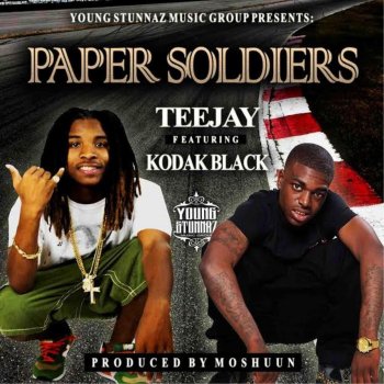 TeeJay feat. Kodak Black Paper Soldiers