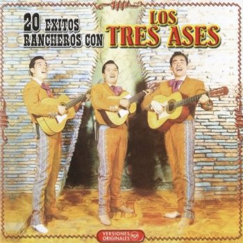 Los Tres Ases La Feria de las Flores (Con Guitarras)