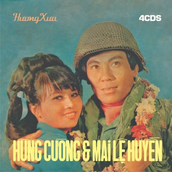 Исполнитель Hung Cuong, альбом Hùng Cường & Mai Lệ Huyền Bất Hủ 4-1