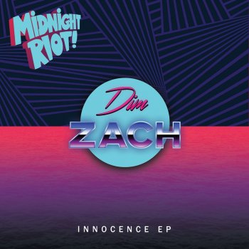 Dim Zach Innocence