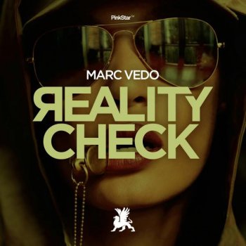 Marc Vedo Reality Check - Radio Mix