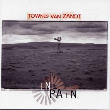 Townes Van Zandt Alone & Forsaken