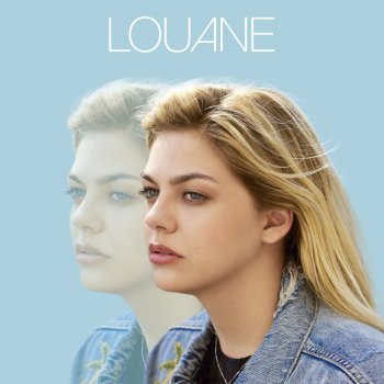 Louane On était beau