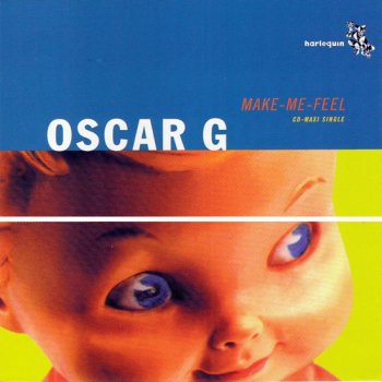 Oscar G Make Me Feel (Liquid Nitro Mix)