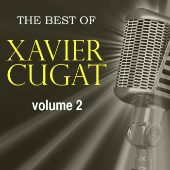 Xavier Cugat Mama Yo Quiero Un Novie