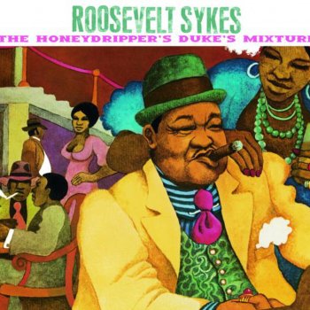 Roosevelt Sykes Your Feet's Too Big