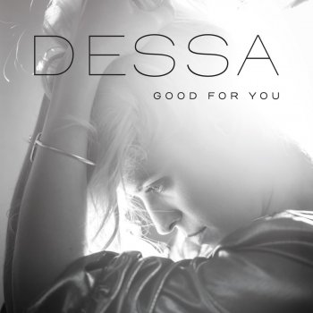 Dessa Good for You