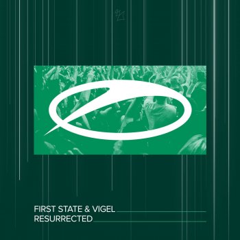 Исполнитель First State feat. Vigel, альбом Resurrected - Single