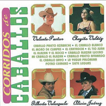 Chayito Valdez El Alazan y El Rocio