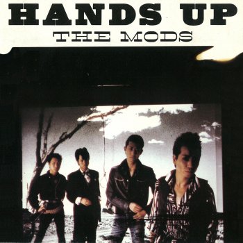 The Mods バラッドをお前に