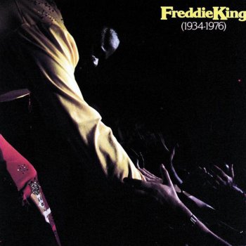 Freddie King Pack It Up
