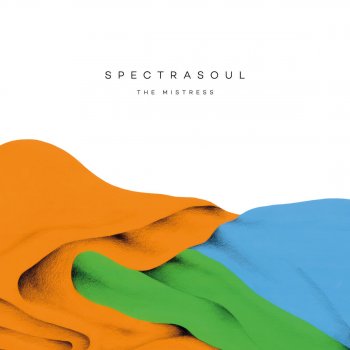 SpectraSoul I Don't Mind