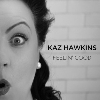 Kaz Hawkins Soul Superstar