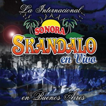 Sonora Skandalo Aléjate de Él - En Vivo