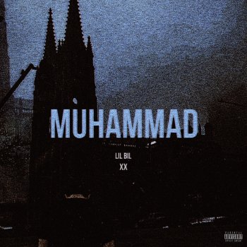 Исполнитель LiL BiL, альбом Muhammad - Single