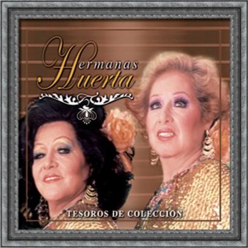 Hermanas Huerta El Mariachi