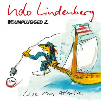 Udo Lindenberg Alles im Lot auf dem Riverboat (MTV Unplugged 2)