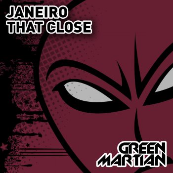Janeiro That Close (Original Mix)
