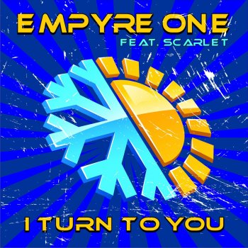 Empyre One feat. Scarlet I Turn to You (Club Mix)