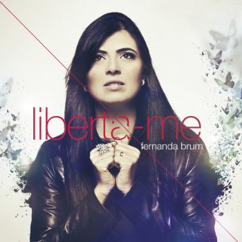 Fernanda Brum Liberta-me