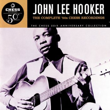 John Lee Hooker You Have Two Hearts