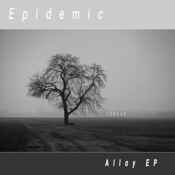 Epidemic Mean - Original Mix